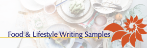 Food and Lifestyle writing samples